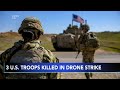 3 US troops killed, 34 wounded in Middle East drone attack: officials