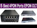 Top 5 Best EPON OLT In 2020 | Best 4PON Ports FTTH CATV GEPON OLT