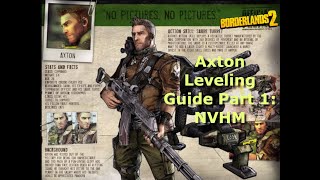 Axton Leveling \u0026 Gear Guide | 1 - OP 10 | Borderlands 2 (Part 1: Levels 1-30)