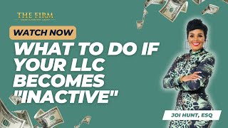 What To Do If Your LLC Becomes \