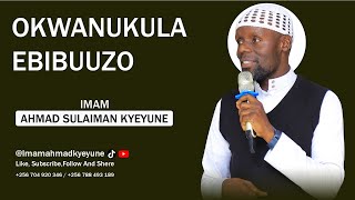 OKWANUKULA EBIBUUZO | IMAAM KYEYUNE | GADAFI MOSQUE