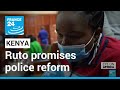 Police violence in Kenya: President William Ruto promises reform • FRANCE 24 English