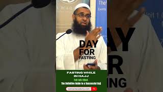 Fasting While in #hajj | Dr. Mufti Abdur-Rahman ibn Yusuf Mangera