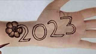 New Year 2023 Special Beautiful Mehndi Design | Easy new year mehndi design | Mehndi ka design