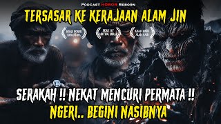 TERSASAR KE KERAJAAN ALAM JIN SEPULANG MENONTON WAYANG ‼ SERAKAH 2 PRIA INI NEKAT MENCURI PERMATA