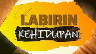 LABIRIN KEHIDUPAN 051 - HARI KEDELAPAN DAN ASA KITA