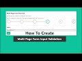 How to Create Multi Page Form with Input Validation Check HTML CSS JS
