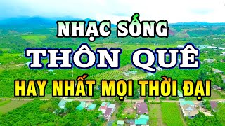 LK Nhạc Sống Mới Nhất - Nhạc Sống Thôn Quê Hay Nhất Mọi Thời Đại - Nhạc Sống Trữ Tình #19