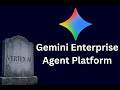 Gemini Enterprise Agent Platform is here. (RIP Vertex AI)