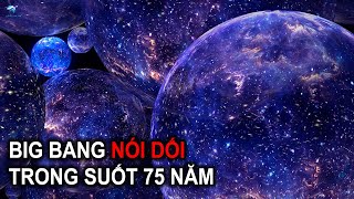 Thời gian không có khởi đầu và niềm tin vào Big Bang là sai! | Thiên Hà TV