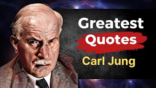 Greatest Carl Jung Quotes | Carl Jung Motivation | Self Reflection