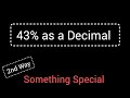 43% as a Decimal||How to Convert 43% to a Decimal||Percent to Decimal