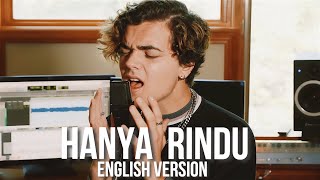 Andmesh Hanya Rindu ENGLISH VERSION by Alexander Stewart