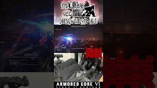 【アーマードコア6】リアルAC乗りが征くルビコン奮闘記 part16【ARENA 16／C V.VIII ペイター戦】　#ac6 #armoredcore6 #コックピット #ゲーム #shorts