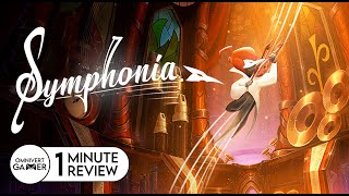 Symphonia | 1-Minute Review