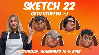 Sketch 22 Gets Stuffed - UMass Sketch 22 Full Live Show