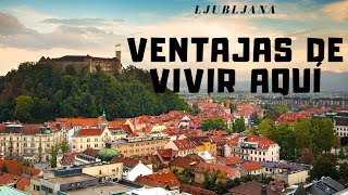 ✔️Ventajas de VIVIR en la capital de Eslovenia (Liubliana/Ljubljana)