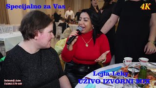 Lejla-Leky NAJBOLJI IZVORNI MIX ZA GLEDANJE I SLUŠANJE Izvođač Leky Bend Asim Snimatelj #Mujkanović#