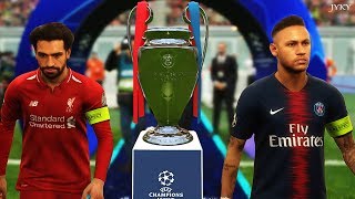 PES 2019 | PSG VS LIVERPOOL FC | UEFA Champions League Final | Full Match | Gameplay PC