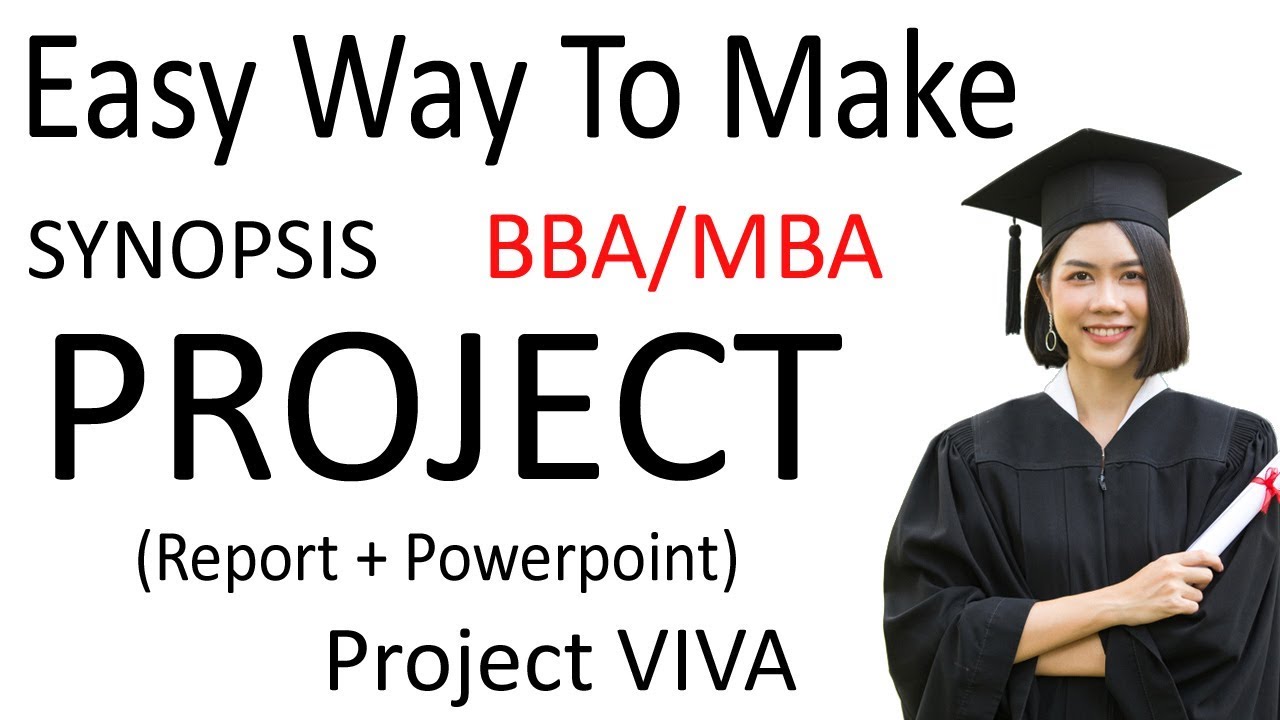 Easy Way To Make BBA/MBA Project Report Synopsis VIVA आसानी से ...