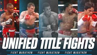 Unified Title Fights | FIGHT MARATHON