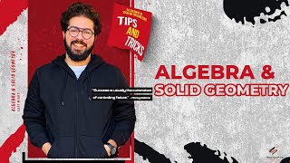 Algebra & Solid geometry  - Last night - Tips & Tricks