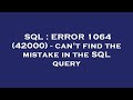 SQL : ERROR 1064 (42000) - can't find the mistake in the SQL query