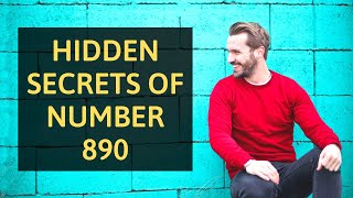 7 Reasons Why You Keep Seeing 890 | Angel Number 890 Meaning Explained