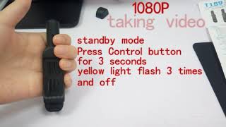 T189 Mini Spy Camera Pen operation