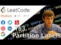 LeetCode 763. Partition Labels (Solution Explained)