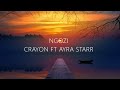 Crayon - Ngozi feat. Ayra Starr (Official Lyric Video)#Crayon #Ayra Starr