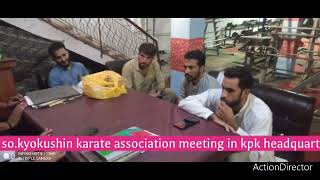 so.kyokushin meeting in kpk headquarter