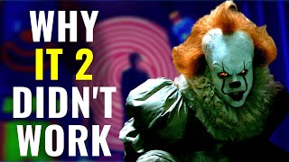 IT Chapter 2: Why It Didn't Work