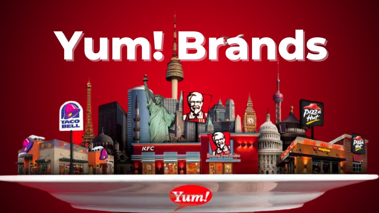 $35B Company Yum! Brands Owns Pizza Hut, Taco Bell, KFC, And Long John ...