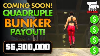 How to Get QUADRUPLE BUNKER PAYOUT in GTA Online | Coming Soon!