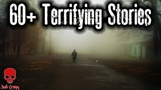 60+ Terrifying Scary Stories That Will Keep You Up At Night (Compilation) -6 Hours of Scary Stories