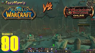 T4zzM4nn's - WoW vs. DDO E90 (WoW) - The Grand Champion Of The Arena