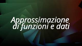 Approssimazione di funioni e dati