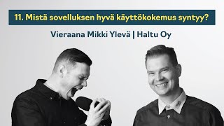 #Pilvessä-podcast | 11. Mistä sovelluksen hyvä käyttökokemus syntyy?