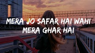 Mera Jo Safar Hai Wahi Mera Ghar Hai - Iqlipse Nova Latest Song