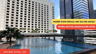 HOTEL MEWAH TENGAH KOTA JAKSEL! YAKIN GA MAU KESINI? | Artotel Mangkuluhur | Review Hotel