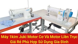 Máy May 1 Kim Giá Rẻ | Motor và Motor liền Trục May Tốt Sài Bền | Máy May Công Nghiệp