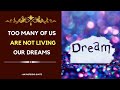 Too many of us are not living our | An Inspiring quote | Beautiful Quotes |