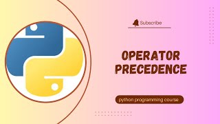 Crack the Code: Understanding Operator Precedence in Python