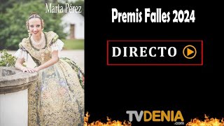 Emisión en directo de TVDENIA.com Premios  Fallas  Denia 2024