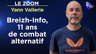 Breizh-Info, la Bretagne de la résistance - Le Zoom - Yann Vallerie - TVL