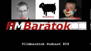 Filmbarátok Podcast #29