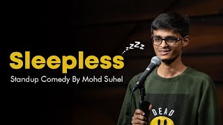 Sleepless - Social Media & Artificial Intelligence | Stand-Up Comedy by Mohd Suhel