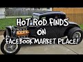 HOT ROD FINDS ON FACEBOOK MARKET PLACE! Ep8