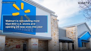 Walmart is remodeling more than 650 U.S. stores and opening 20 new ones this year